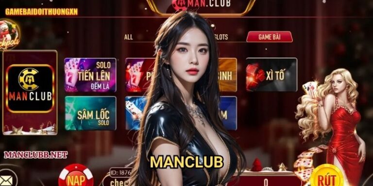 Manclub Gamebaidoithuong Xn - Review Toàn Diện Cổng Game Chất Lượng 9 Manclub Gamebaidoithuong Xn - Review Toàn Diện Cổng Game Chất Lượng